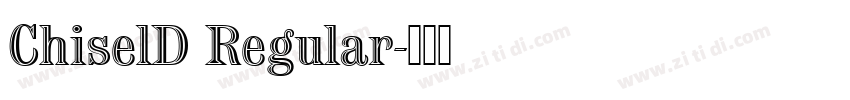 ChiselD Regular字体转换